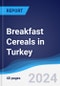 Breakfast Cereals in Turkey - Product Thumbnail Image