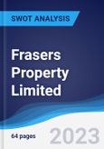 Frasers Property Limited - Strategy, SWOT and Corporate Finance Report- Product Image