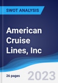 American Cruise Lines, Inc. - Strategy, SWOT and Corporate Finance Report- Product Image