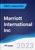 Marriott International Inc - Strategy, SWOT and Corporate Finance Report- Product Image