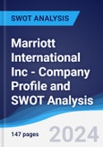 Marriott International Inc - Company Profile and SWOT Analysis- Product Image