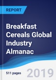 Breakfast Cereals Global Industry Almanac 2014-2023- Product Image
