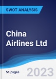 China Airlines Ltd - Strategy, SWOT and Corporate Finance Report- Product Image