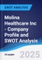 Molina Healthcare Inc - Company Profile and SWOT Analysis - Product Thumbnail Image