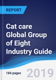 Cat care Global Group of Eight (G8) Industry Guide 2013-2022- Product Image