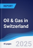 Oil & Gas in Switzerland- Product Image