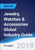 Jewelry, Watches & Accessories Global Industry Guide 2013-2022- Product Image