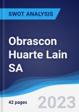 Obrascon Huarte Lain SA - Strategy, SWOT and Corporate Finance Report- Product Image