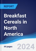 Breakfast Cereals in North America- Product Image