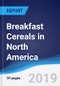 Breakfast Cereals in North America - Product Thumbnail Image