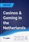 Casinos & Gaming in the Netherlands - Product Thumbnail Image