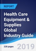 Health Care Equipment & Supplies Global Industry Guide 2014-2023- Product Image