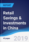 Retail Savings & Investments in China- Product Image