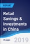 Retail Savings & Investments in China - Product Thumbnail Image
