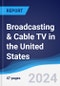 Broadcasting & Cable TV in the United States - Product Thumbnail Image