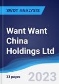 Want Want China Holdings Ltd - Strategy, SWOT and Corporate Finance Report- Product Image