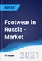 Footwear in Russia - Market Summary, Competitive Analysis and Forecast to 2025 - Product Thumbnail Image
