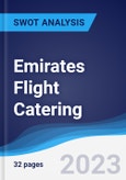 Emirates Flight Catering - Strategy, SWOT and Corporate Finance Report- Product Image