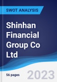 Shinhan Financial Group Co Ltd - Strategy, SWOT and Corporate Finance Report- Product Image