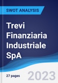 Trevi Finanziaria Industriale SpA - Strategy, SWOT and Corporate Finance Report- Product Image