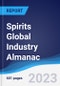 Spirits Global Industry Almanac 2018-2027 - Product Image