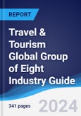Travel & Tourism Global Group of Eight (G8) Industry Guide 2018-2027- Product Image