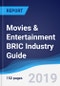 Movies & Entertainment BRIC (Brazil, Russia, India, China) Industry Guide 2014-2023 - Product Thumbnail Image
