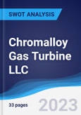 Chromalloy Gas Turbine LLC - Strategy, SWOT and Corporate Finance Report- Product Image