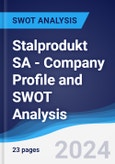 Stalprodukt SA - Company Profile and SWOT Analysis- Product Image
