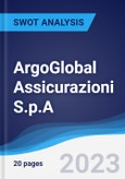 ArgoGlobal Assicurazioni S.p.A. - Strategy, SWOT and Corporate Finance Report- Product Image