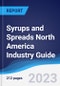 Syrups and Spreads North America (NAFTA) Industry Guide 2018-2027 - Product Image