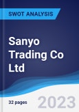 Sanyo Trading Co Ltd - Strategy, SWOT and Corporate Finance Report- Product Image
