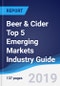 Beer & Cider Top 5 Emerging Markets Industry Guide 2013-2022 - Product Thumbnail Image