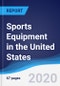 Sports Equipment in the United States - Product Thumbnail Image