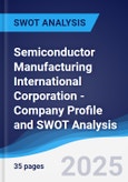 Semiconductor Manufacturing International Corporation - Company Profile and SWOT Analysis- Product Image