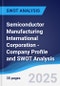 Semiconductor Manufacturing International Corporation - Company Profile and SWOT Analysis - Product Thumbnail Image