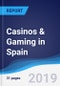 Casinos & Gaming in Spain - Product Thumbnail Image
