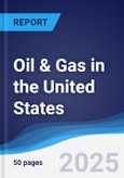 Oil & Gas in the United States- Product Image