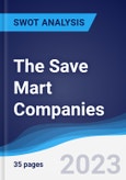 The Save Mart Companies - Strategy, SWOT and Corporate Finance Report- Product Image