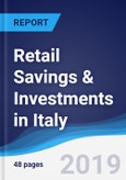 Retail Savings & Investments in Italy- Product Image