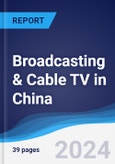 Broadcasting & Cable TV in China- Product Image