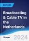 Broadcasting & Cable TV in the Netherlands - Product Thumbnail Image
