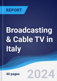 Broadcasting & Cable TV in Italy- Product Image