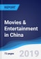 Movies & Entertainment in China - Product Thumbnail Image