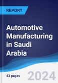 Automotive Manufacturing in Saudi Arabia- Product Image