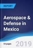 Aerospace & Defense in Mexico- Product Image