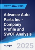 Advance Auto Parts Inc - Company Profile and SWOT Analysis- Product Image