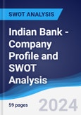 Indian Bank - Company Profile and SWOT Analysis- Product Image