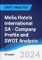 Melia Hotels International SA - Company Profile and SWOT Analysis - Product Thumbnail Image