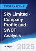 Sky Limited - Company Profile and SWOT Analysis- Product Image